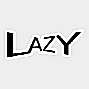 Lazy Sticker